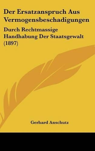 Der Ersatzanspruch Aus Vermogensbeschadigungen