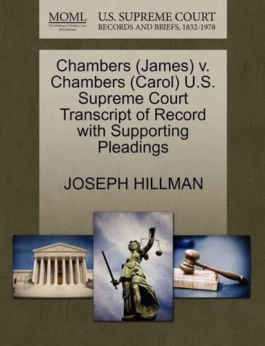 Chambers (James) V. Chambers (Carol) U.S. Supreme Court Transcript of Record with Supporting Pleadings