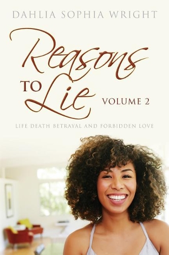 Reasons To Lie Volume 2