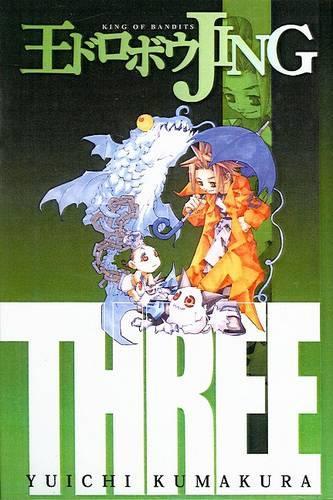 Jing: King of Bandits, Vol. 3: (03 Jing: King of Bandits)