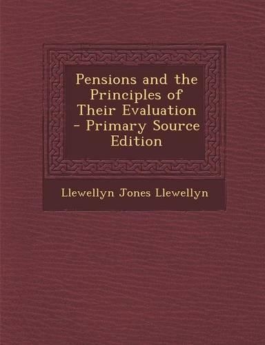 Pensions and the Principles of Their Evaluation