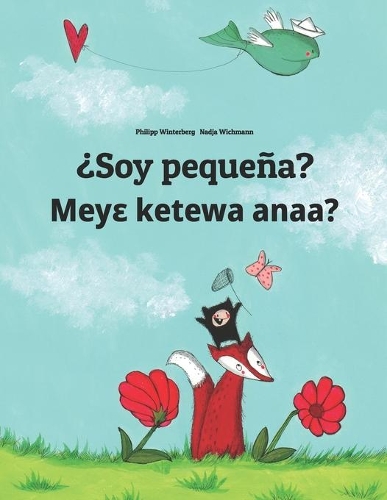 Soy pequeña? Meyɛ ketewa anaa?