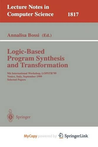 Logic-Based Program Synthesis and Transformation