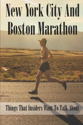 New York City And Boston Marathon