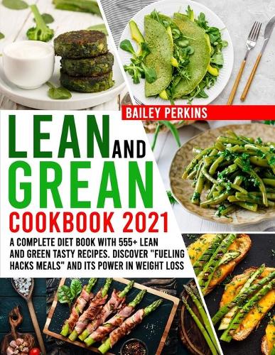 Lean And Green Cookbook 2021
