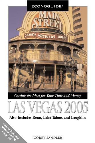 Econoguide Las Vegas: Also Includes Reno, Lake Tahoe, and Laughlin(Econoguide S.)