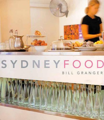 The Sydney Morning Herald Good Food Guide to Eating Well in and around Sydney