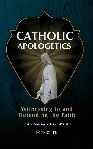 Catholic Apologetics