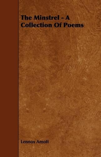 The Minstrel - A Collection Of Poems
