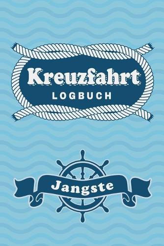 Kreuzfahrt Logbuch Jangste