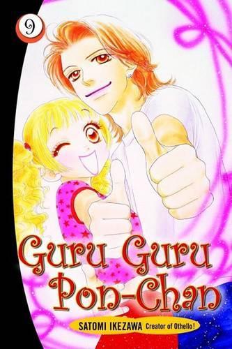Guru Guru Pon-Chan: Volume 9(09 Guru Guru Pon-Chan)