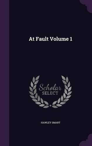 At Fault Volume 1