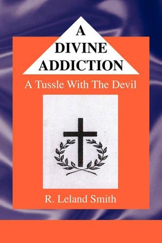 A Divine Addiction