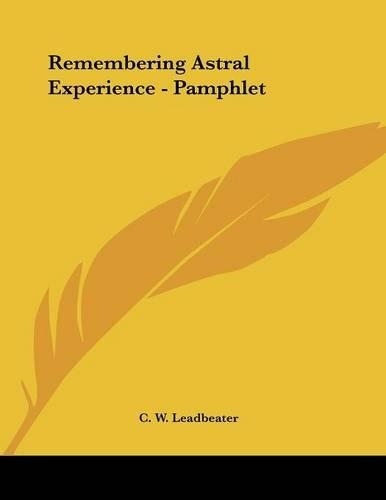 Remembering Astral Experience - Pamphlet