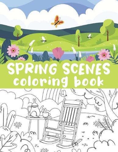 Spring scenes coloring book
