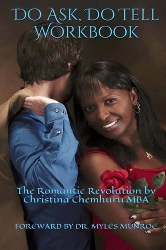 Do Ask, Do Tell Workbook: The Romantic Revolution Workbook(2 The Romantic Revolution)