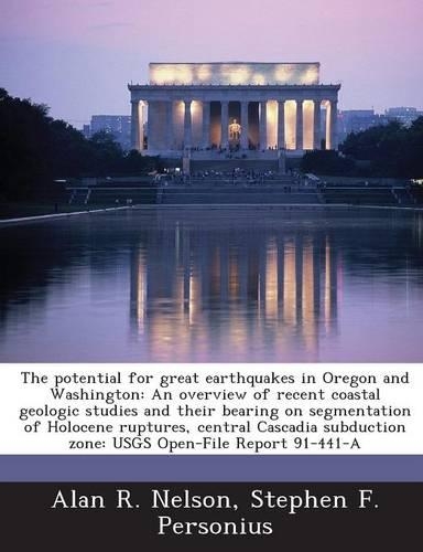 The Potential for Great Earthquakes in Oregon and Washington
