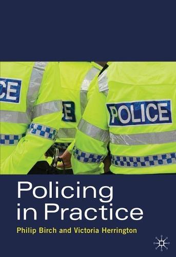 Policing in Practice