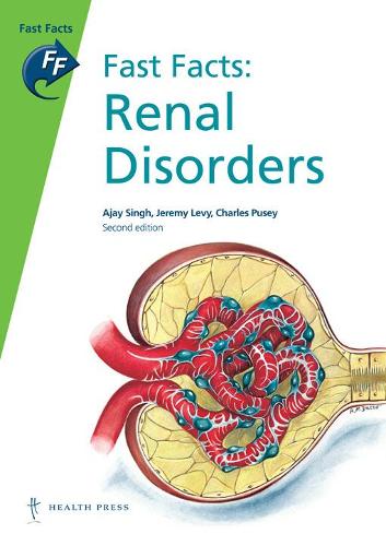 Fast Facts: Renal Disorders