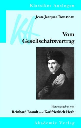 Jean-Jacques Rousseau: Vom Gesellschaftsvertrag