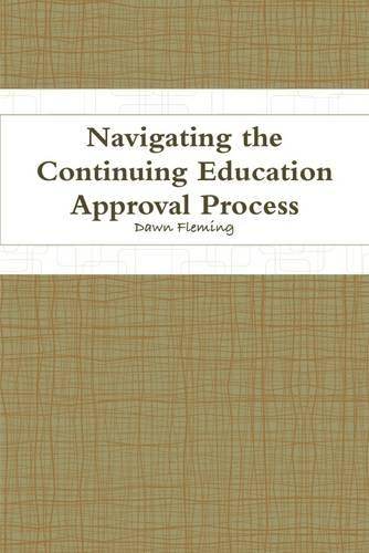 Navigating the Continuing Education Approval Process