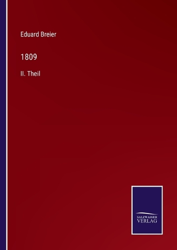 1809: II. Theil