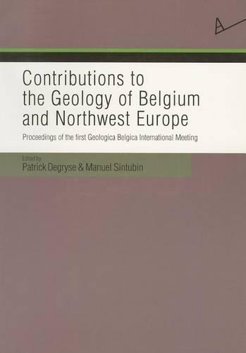Contributions to the Geology of Belgium and Northwest Europe
