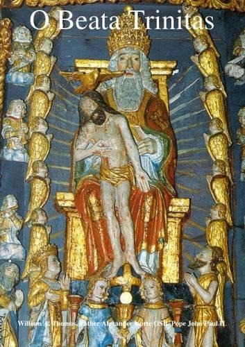 O Beata Trinitas: O Blessed Trinity
