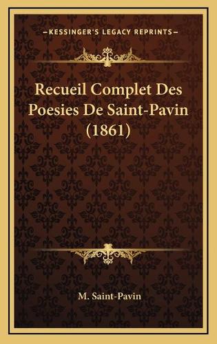 Recueil Complet Des Poesies De Saint-Pavin (1861)
