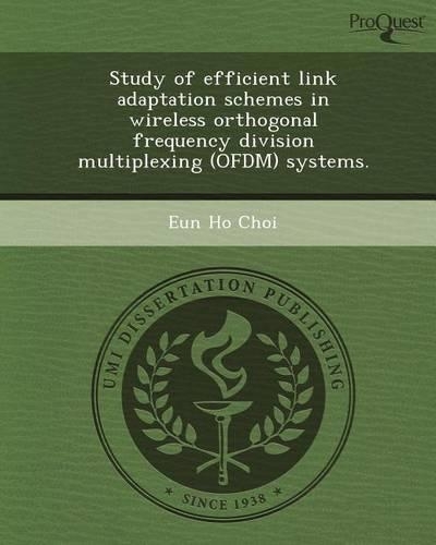 Study of Efficient Link Adaptation Schemes in Wireless Orthogonal Frequency Division Multiplexing (Ofdm) Systems