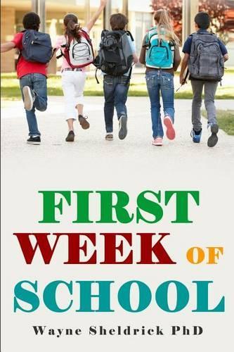 First Week of School: (4 Classroom Management)