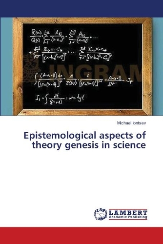 Epistemological aspects of theory genesis in science