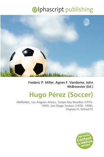 Hugo P Rez (Soccer)