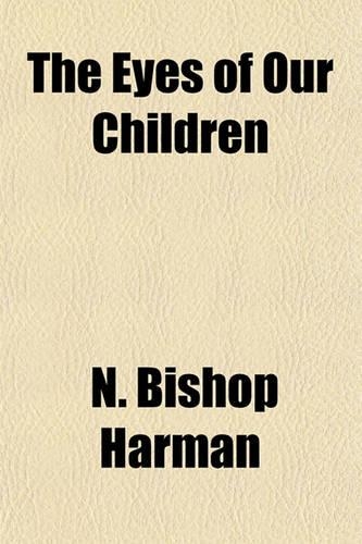 The Eyes of Our Children