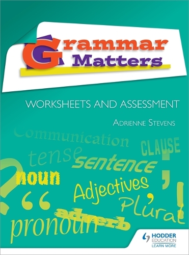 Grammar Matters: Worksheets and Assessment