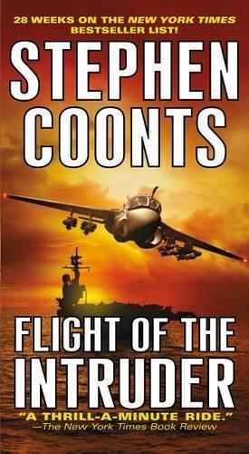 Flight of the Intruder: (Jake Grafton Novels)