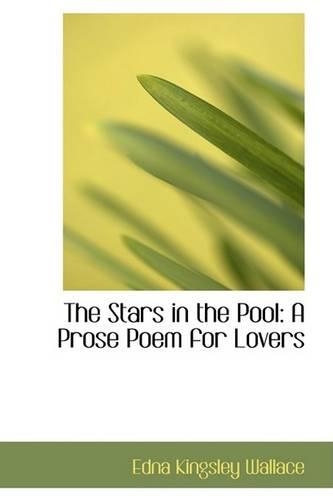 The Stars in the Pool: A Prose Poem for Lovers