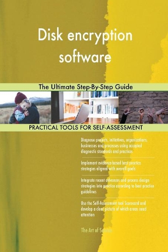 Disk encryption software The Ultimate Step-By-Step Guide