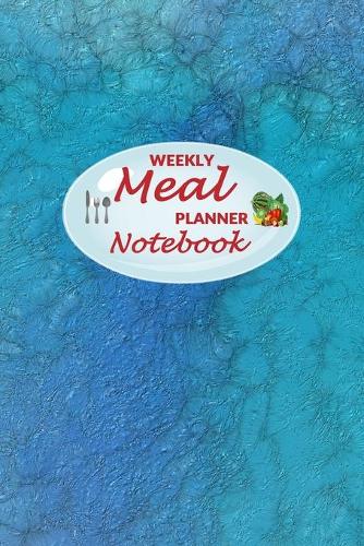 Weekly Meal Planner Notebook: 52 Weeks of Food Menu Planning with Grocery Shopping List, Recipe pages Size 6x9 in - Blue Ocean Print