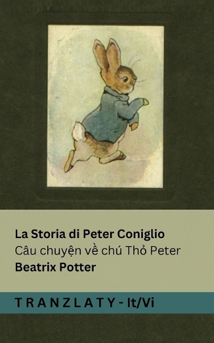 La Storia di Peter Coniglio / Câu chuyện về chú Thỏ Peter