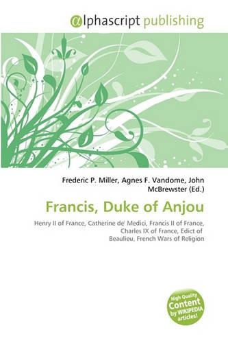 Francis, Duke of Anjou