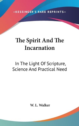 The Spirit And The Incarnation