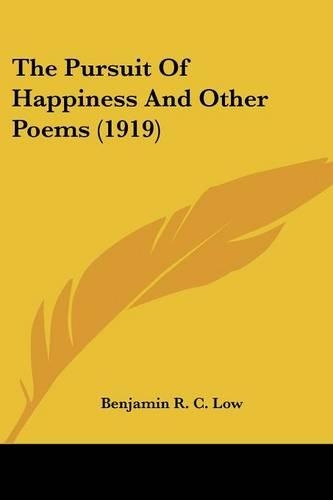 The Pursuit Of Happiness And Other Poems (1919)