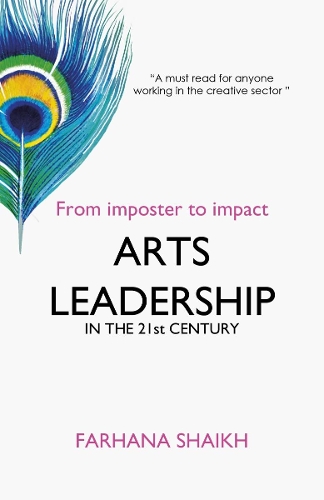 Arts Leadership in the 21st Century