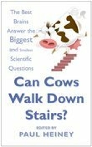 Can Cows Walk Down Stairs?: Perplexing Questions Answered