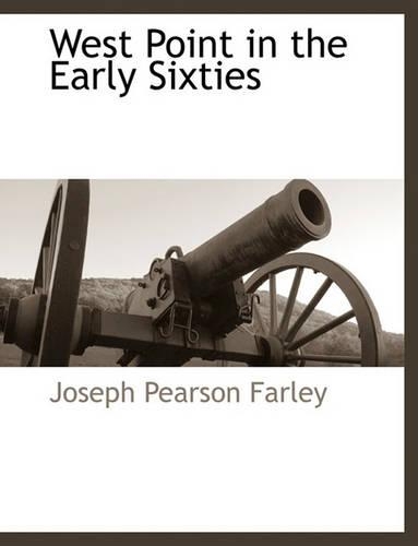 West Point in the Early Sixties