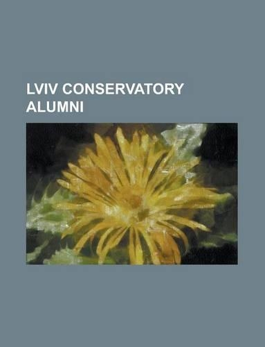 LVIV Conservatory Alumni: Volodymyr Ivasyuk, Igor Matsiyevsky, Eduard Steuermann, Walter V. Bozyk
