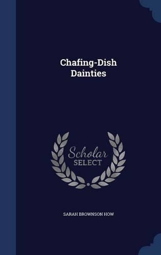 Chafing-Dish Dainties