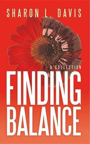 Finding Balance: A Collection