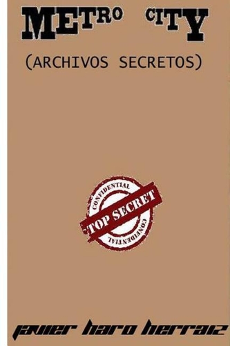 Metro City: Archivos Secretos
